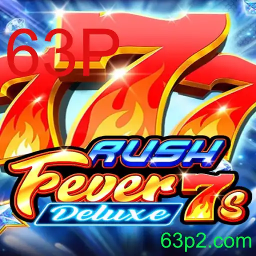 RushFever7sDeluxe: Um Mergulho no Mundo do Entretenimento Digital com 63P